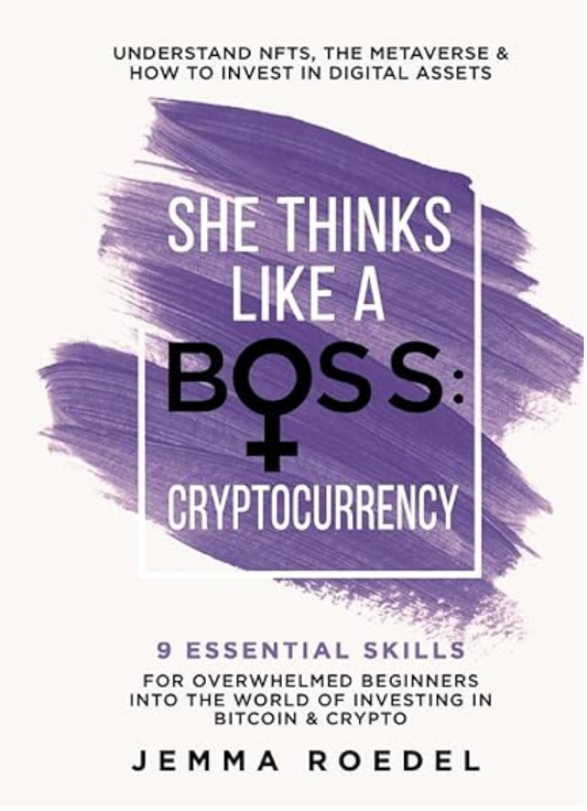 She Thinks Like a Boss: Cryptocurrency